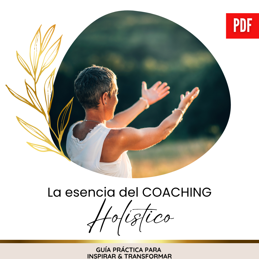 PACK: Coaching Holístico - Guía práctica para inspirar y transformar + Certificación 🙏